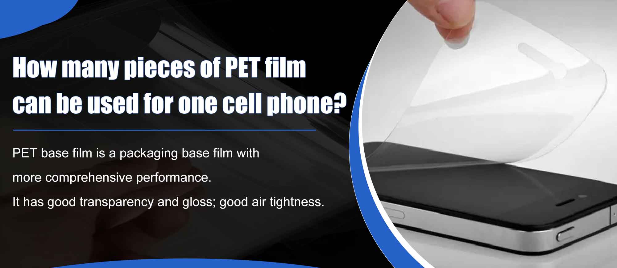 How Many PET Films Are Used in a Smartphone?