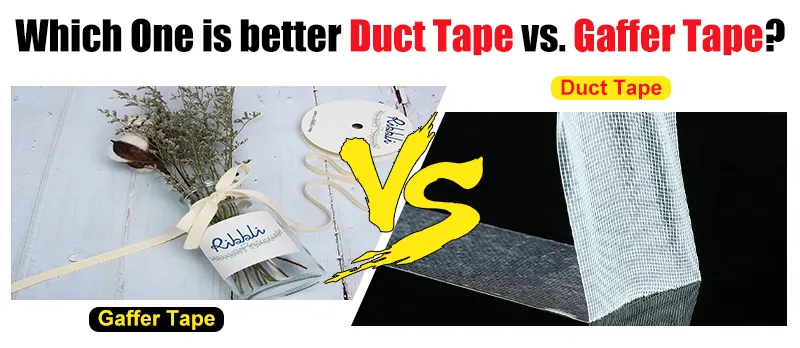 Which One is better Duct Tape vs. Gaffer Tape?