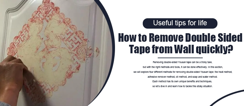 How to Remove Double Sided Tape from Wall quickly？