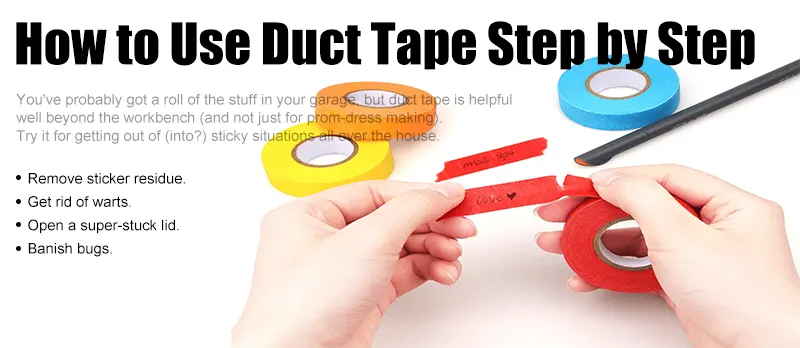 How to Use Duct Tape Step by Step