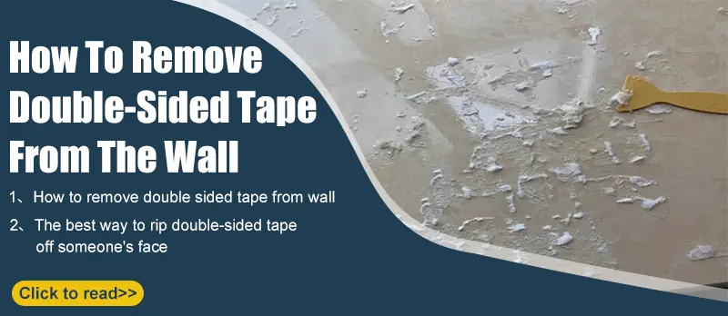 How To Remove Double-Sided Tape From The Wall