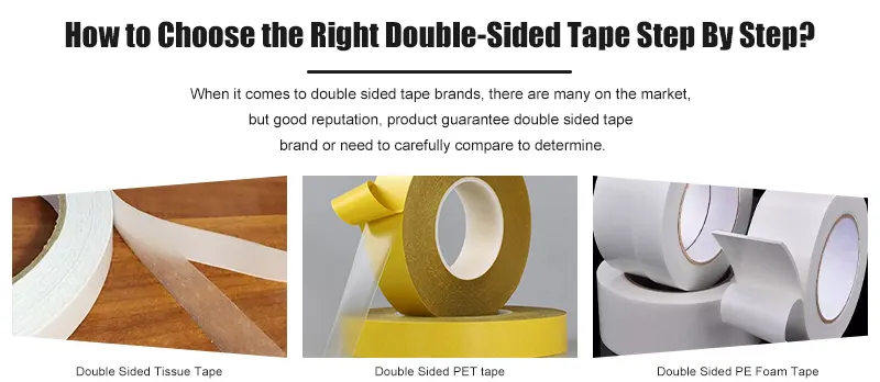 How to Distinguish the Different Double-Sided Tape?