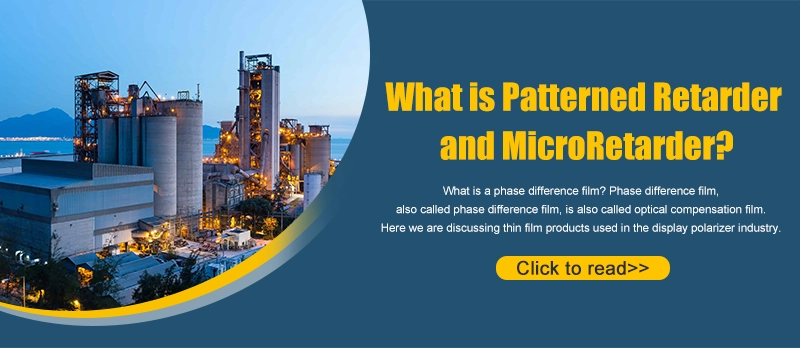 What is Patterned Retarder and MicroRetarder?