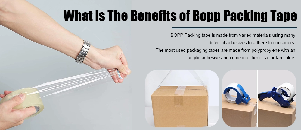 What is The Benefits of Bopp Packing Tape