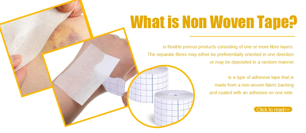 What is Non Woven Tape？