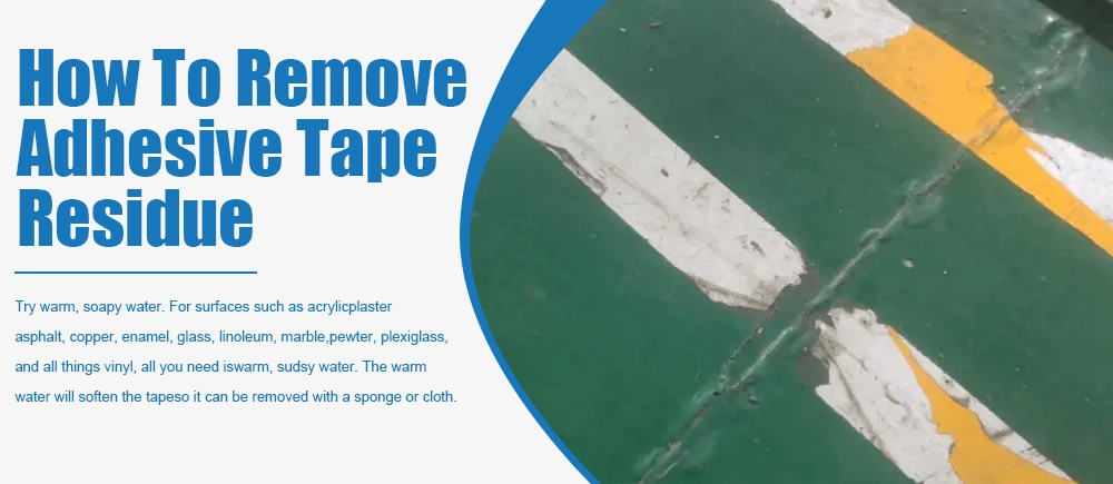 How To Remove Adhesive Tape Residue