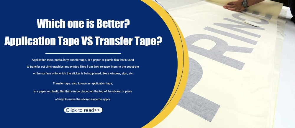 Which one is Better?Application Tape VS Transfer Tape?